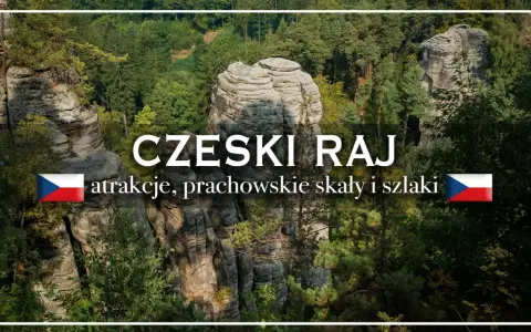 Prachowskie skały w Czeskim Raju, otoczone zielenią lasów, zapraszają na wędrówkę szlakami.