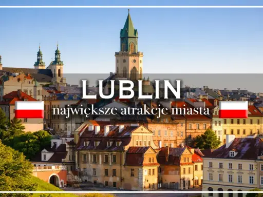 Lublin: odkryj największe atrakcje miasta. Malowniczy widok na zabytkową starówkę i zamek.