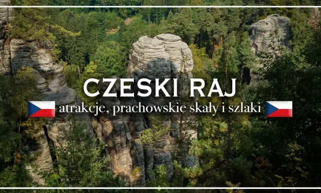 Prachowskie skały w Czeskim Raju, otoczone zielenią lasów, zapraszają na wędrówkę szlakami.